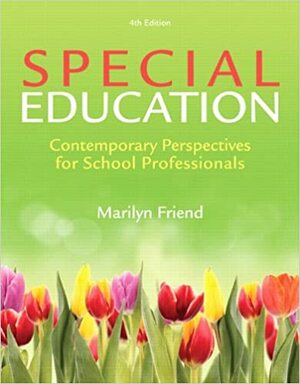 Special Education: Contemporary Perspectives for School Professionals with eText & Video Analysis Tool by Marilyn Friend