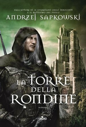 La Torre della Rondine by Andrzej Sapkowski, Raffaella Belletti
