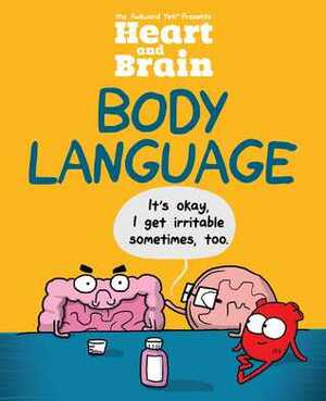 Heart and Brain: Body Language by Nick Seluk
