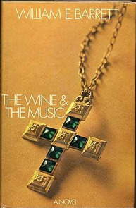 The Wine And The Music by William Edmund Barrett