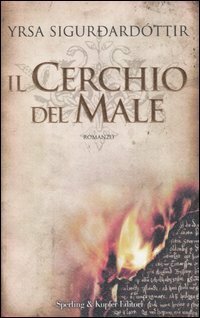 ll cerchio del male by Yrsa Sigurðardóttir, Paolo Maria Turchi