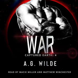 War by A.G. Wilde
