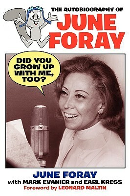 Did You Grow Up with Me, Too? - The Autobiography of June Foray by June Foray
