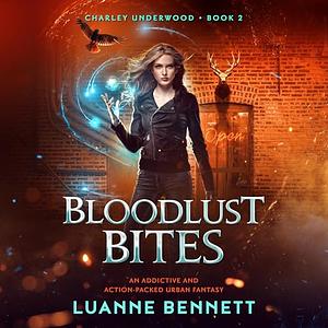 Bloodlust Bites by Luanne Bennett