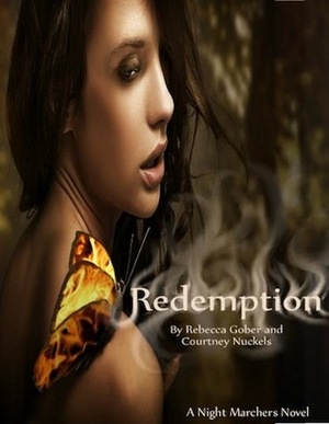 Redemption by Rebecca Gober, Courtney Nuckels