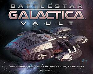 Battlestar Galactica: Vault by Paul Ruditis