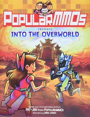Popularmmos Presents Into the Overworld by PopularMMOs, Dani Jones