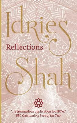 Reflections by Idries Shah