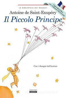 Il Piccolo Principe by Antoine de Saint-Exupéry