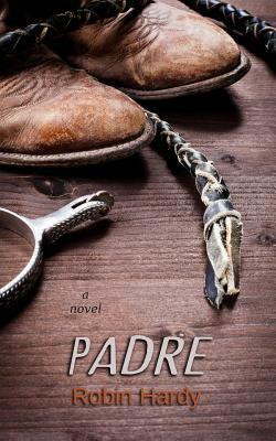 Padre by Robin Hardy