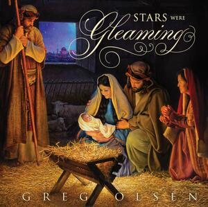 Stars Were Gleaming by Greg Olsen