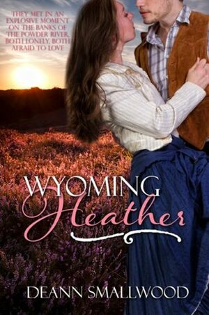 Wyoming Heather by Deann Smallwood