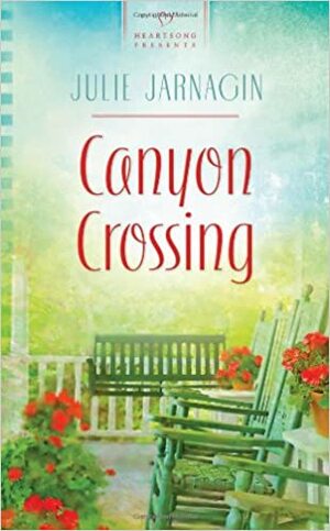 Canyon Crossing by Julie Jarnagin