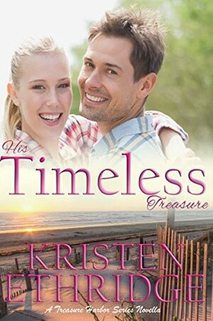 His Timeless Treasure by Kristen Ethridge