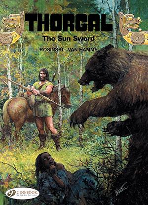 Thorgal, Vol. 10: The Sun Sword by Grzegorz Rosiński, Jean Van Hamme