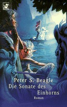 Die Sonate des Einhorns by Peter S. Beagle