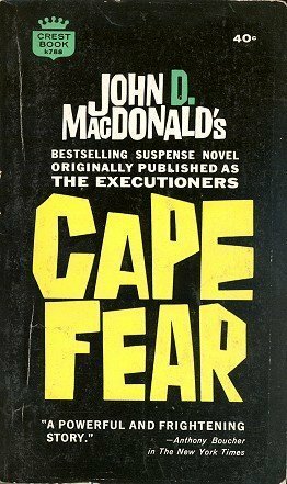 Cape Fear by John D. MacDonald