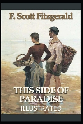 This Side of Paradise Illustrated by F. Scott Fitzgerald