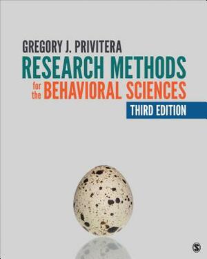 Research Methods for the Behavioral Sciences by Gregory J. Privitera