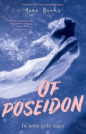 Of Poseidon by Anna Banks