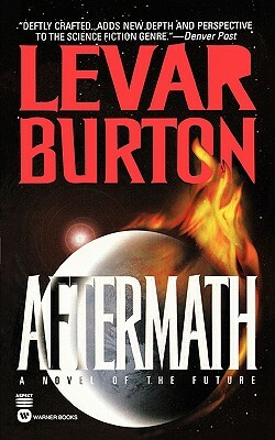 Aftermath by LeVar Burton
