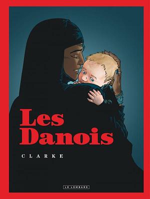 Les Danois by Clarke