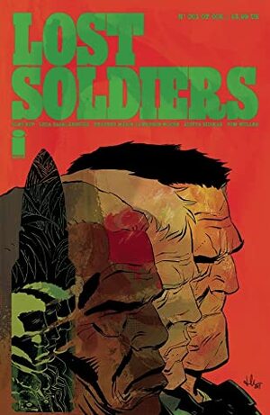 Lost Soldiers #1 (of 5) by Luca Casalanguida, Aleš Kot, Heather Moore