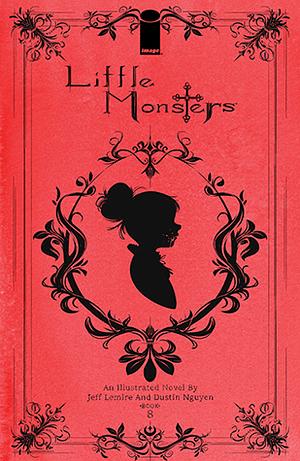 Little Monsters #8 by Jeff Lemire