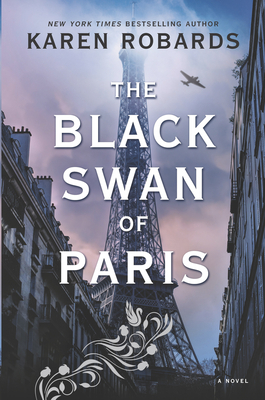 The Black Swan of Paris by Karen Robards