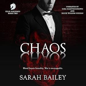 Chaos by Sarah Bailey