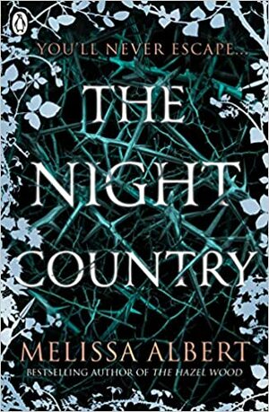 The Night Country by Melissa Albert