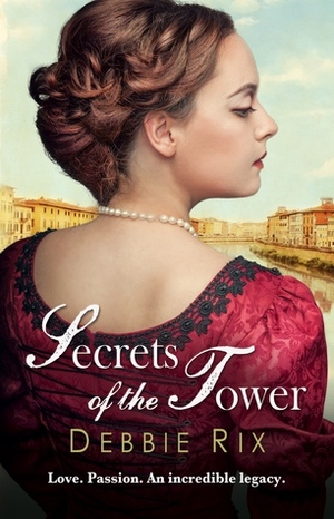 Secrets of the Tower by Debbie Rix