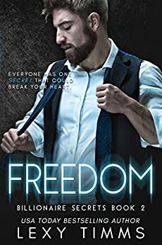 Freedom by Lexy Timms