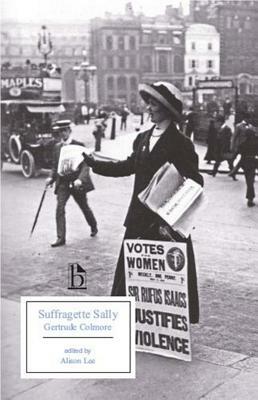 Suffragette Sally by Gertrude Colmore