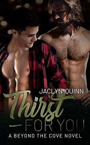 Thirst for You by Jaclyn Quinn