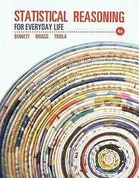 Statistical Reasoning for Everyday Life by Jeffrey O. Bennett