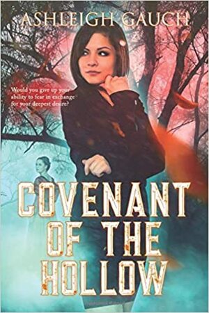 Covenant of the Hollow by Ashleigh Gauch