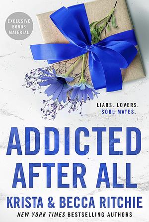 Addicted After All by Krista Ritchie, Becca Ritchie