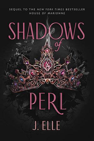 Shadows of Perl by J. Elle