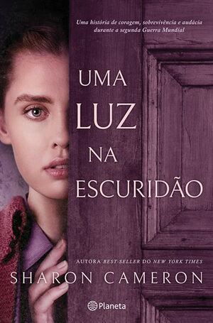 Uma luz na escuridão by Sharon Cameron