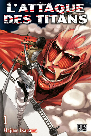 L'attaque des titans : Tome 1 by Hajime Isayama