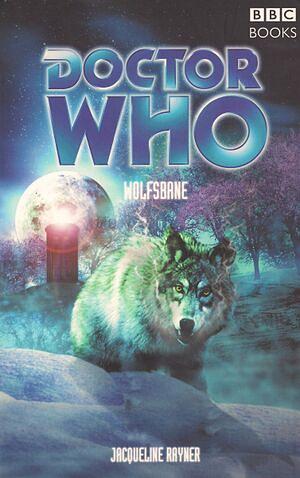 Doctor Who: Wolfsbane by Jacqueline Rayner