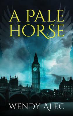 A Pale Horse by Wendy Alec