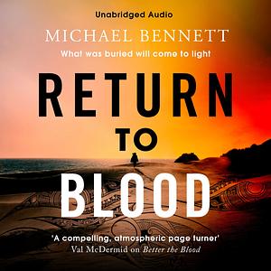 Return to Blood by Michael Bennett