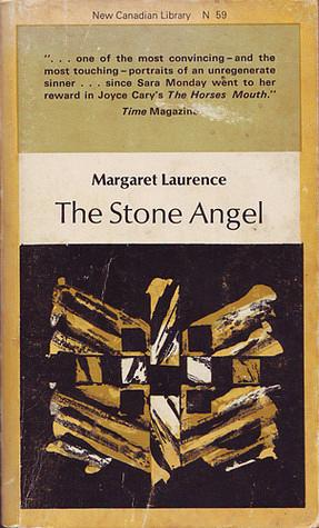 The Stone Angel by Adele Wiseman, Margaret Laurence