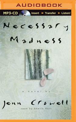 Necessary Madness by Jenn Crowell