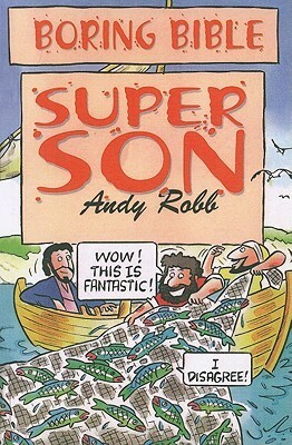 Super Son by Andy Robb