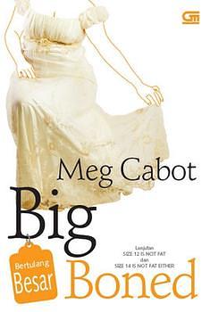 Big Boned - Bertulang Besar by Meg Cabot