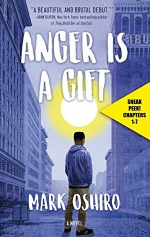 Anger Is a Gift Sneak Peek by Mark Oshiro