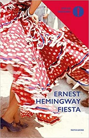 Fiesta by Ernest Hemingway